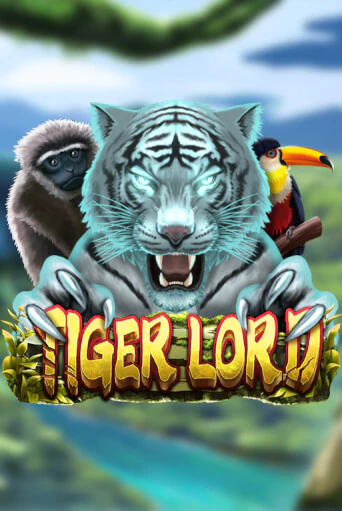 Бесплатная версия игры Tiger Lord | VAVADA KZ 