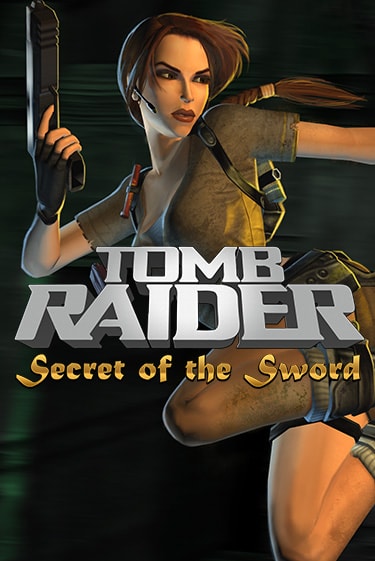 Бесплатная версия игры Tomb Raider Secret of the Sword | VAVADA KZ 